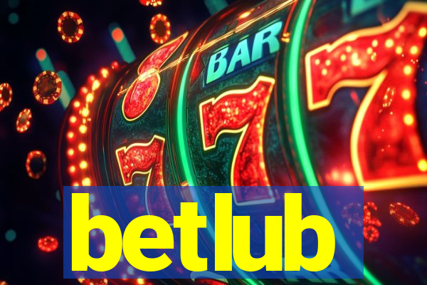 betlub