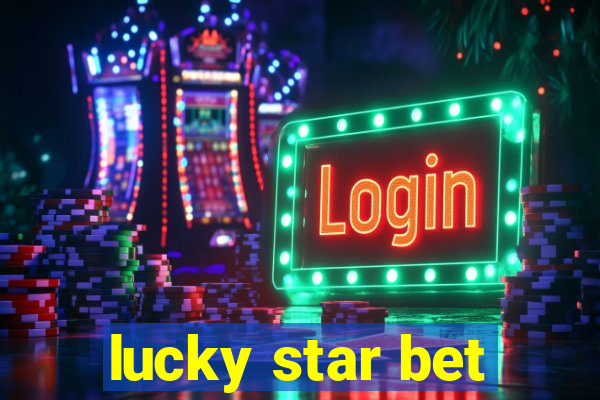 lucky star bet