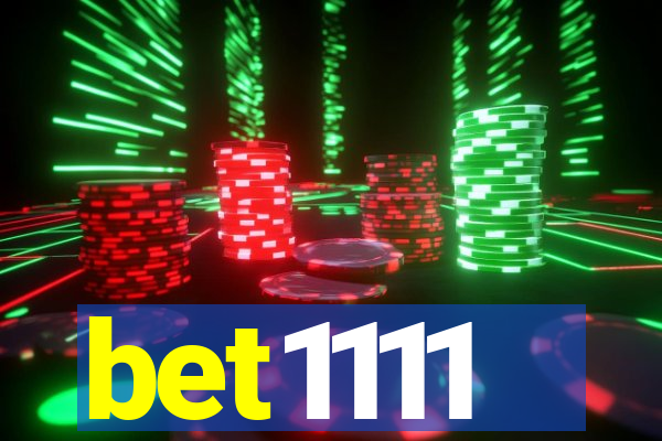 bet1111