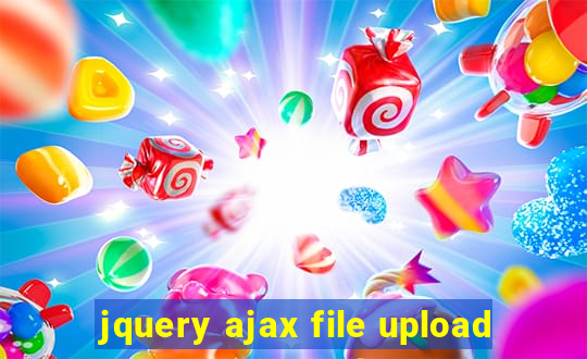 jquery ajax file upload