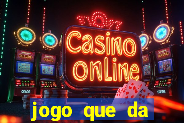 jogo que da dinheiro de verdade sem precisar depositar