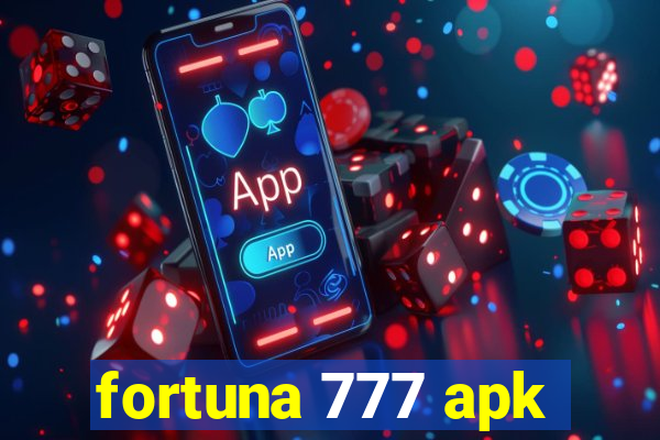 fortuna 777 apk