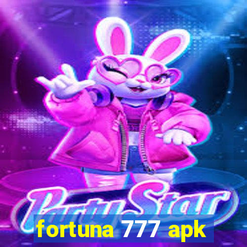 fortuna 777 apk