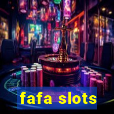 fafa slots