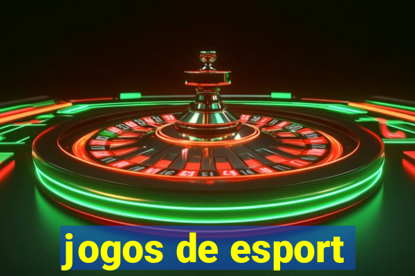 jogos de esport