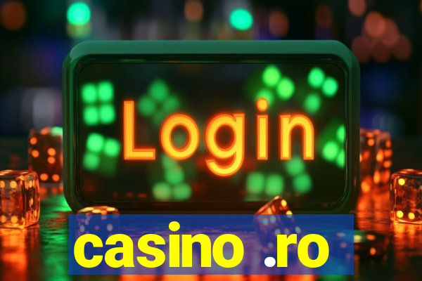 casino .ro