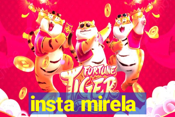 insta mirela