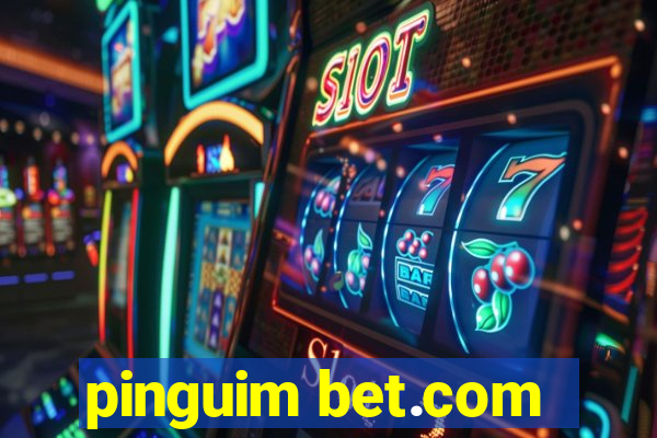 pinguim bet.com