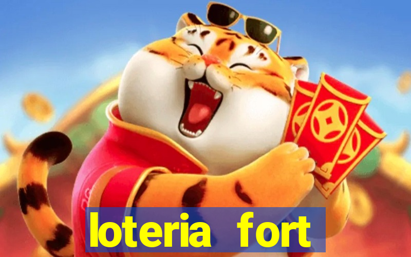 loteria fort resultado de hoje