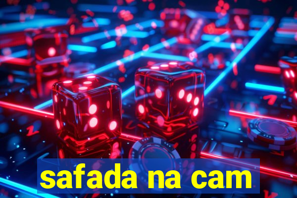 safada na cam