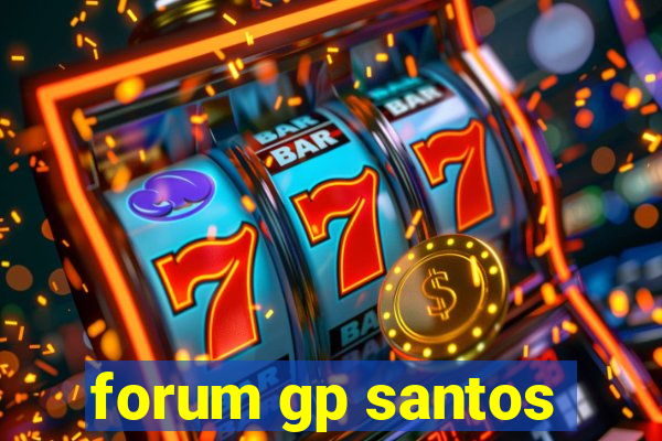 forum gp santos