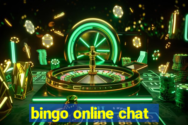 bingo online chat