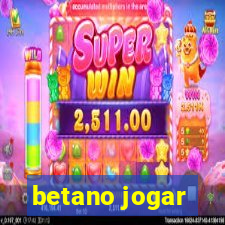 betano jogar