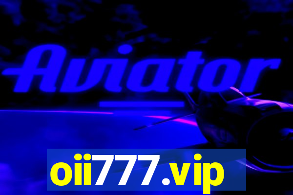 oii777.vip