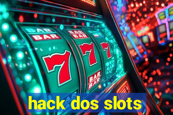 hack dos slots