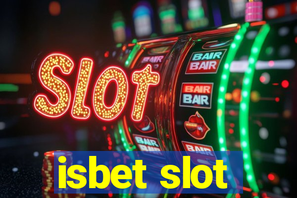 isbet slot