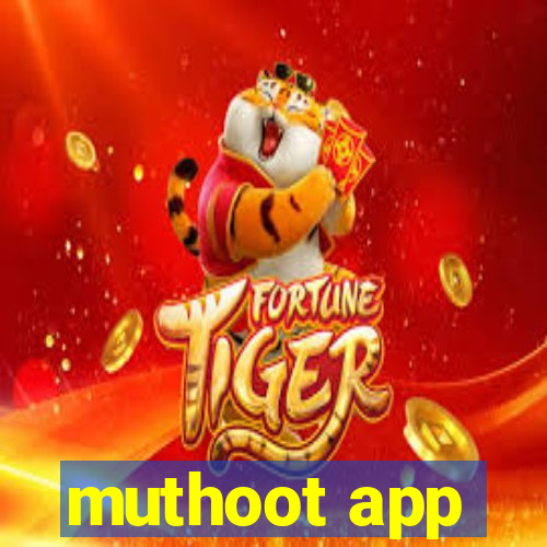 muthoot app