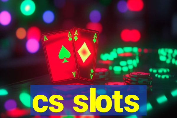 cs slots