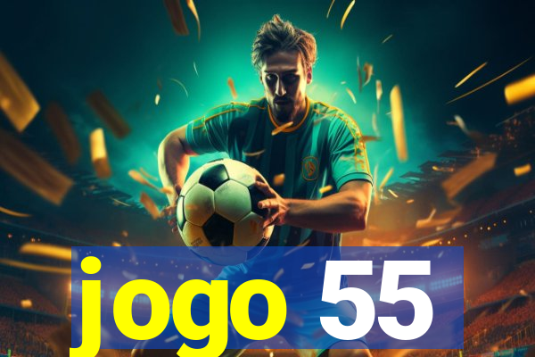 jogo 55