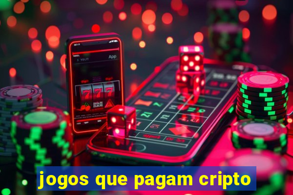 jogos que pagam cripto