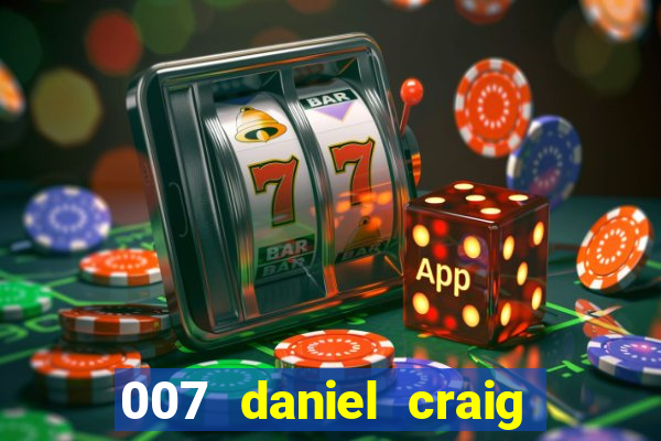 007 daniel craig casino royale