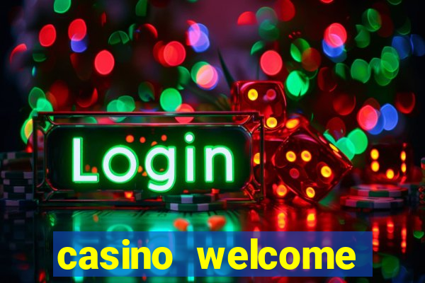 casino welcome bonus no deposit