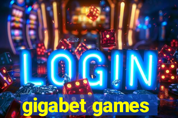 gigabet games