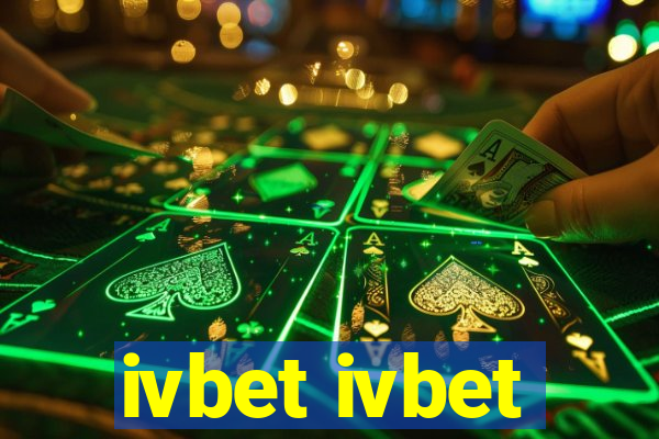 ivbet ivbet