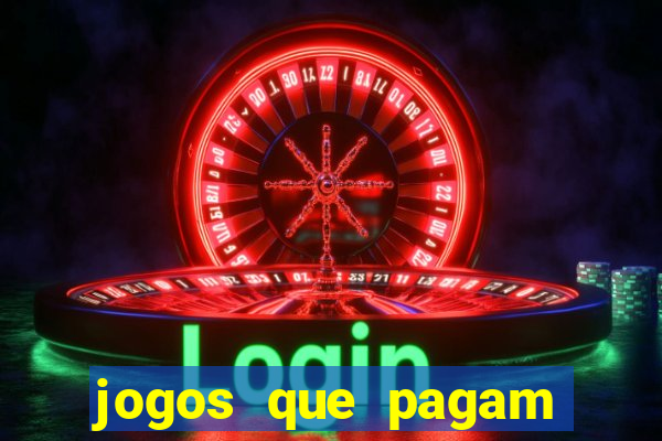 jogos que pagam pelo cadastro