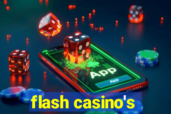 flash casino's