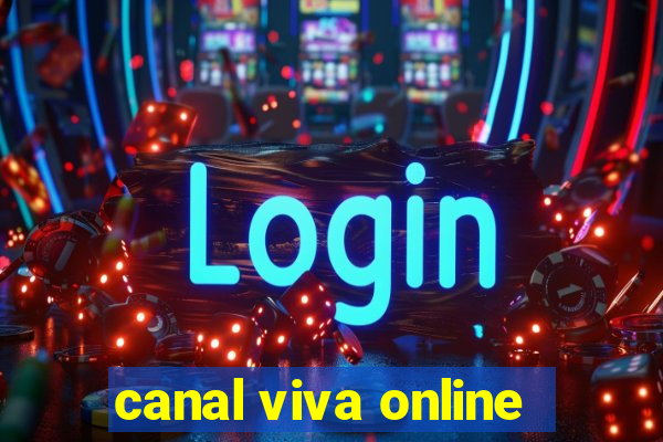 canal viva online