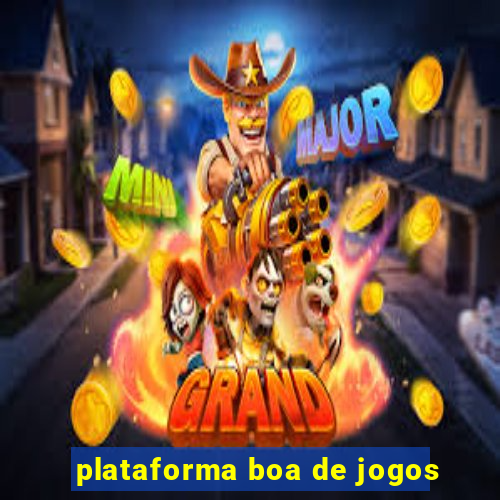 plataforma boa de jogos