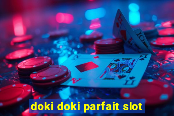 doki doki parfait slot