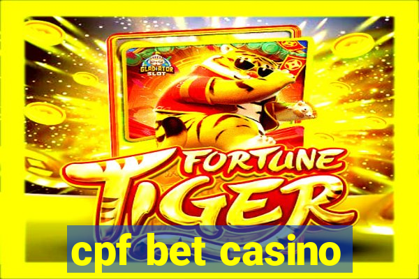 cpf bet casino