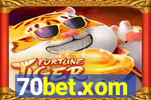 70bet.xom