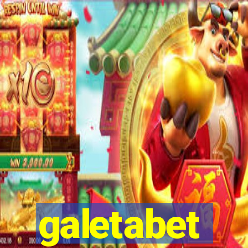 galetabet