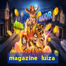 magazine luiza retirar na loja