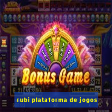 rubi plataforma de jogos