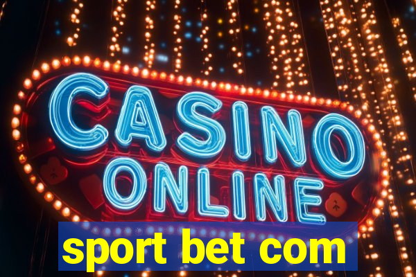 sport bet com