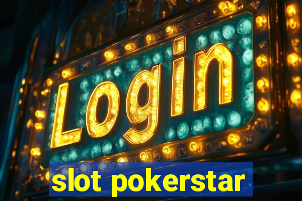 slot pokerstar