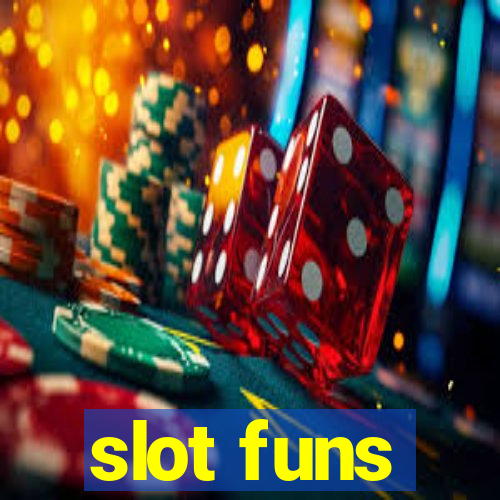 slot funs