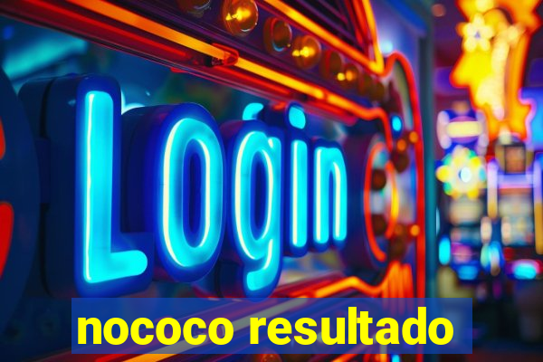 nococo resultado