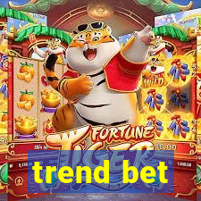 trend bet