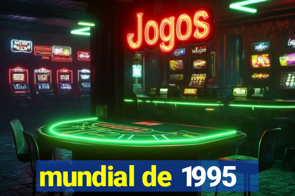 mundial de 1995