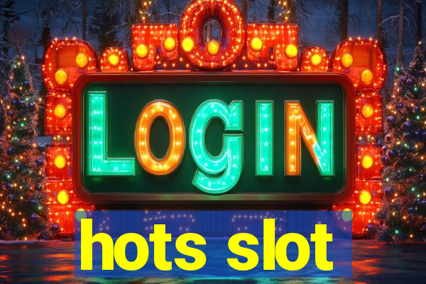 hots slot