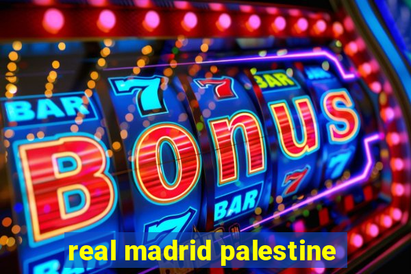 real madrid palestine