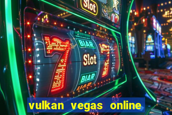 vulkan vegas online casino argentina