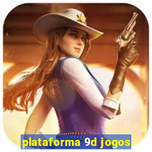 plataforma 9d jogos