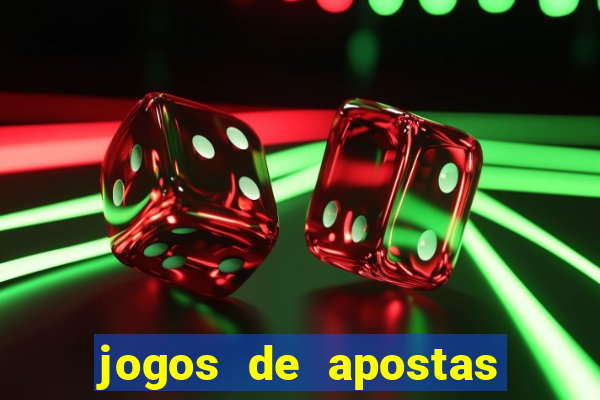 jogos de apostas de dinheiro