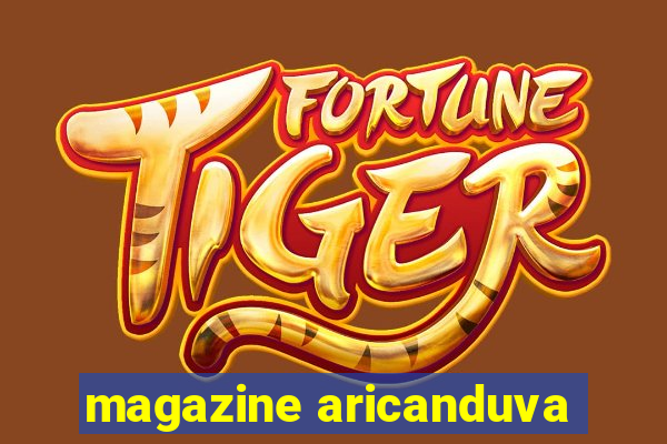 magazine aricanduva